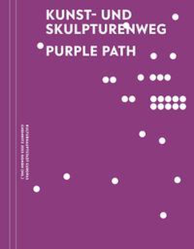 Kunst- und Skulpturenweg PURPLE PATH