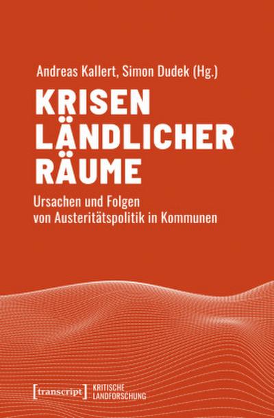 Krisen ländlicher Räume