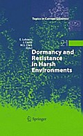 Dormancy and Resistance in Harsh Environments