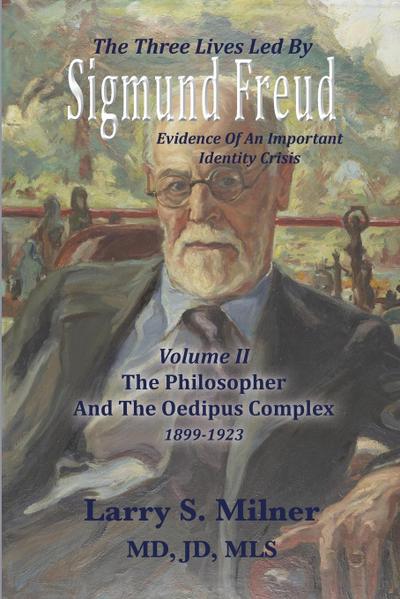 The Three Lives Led By Sigmund Freud
