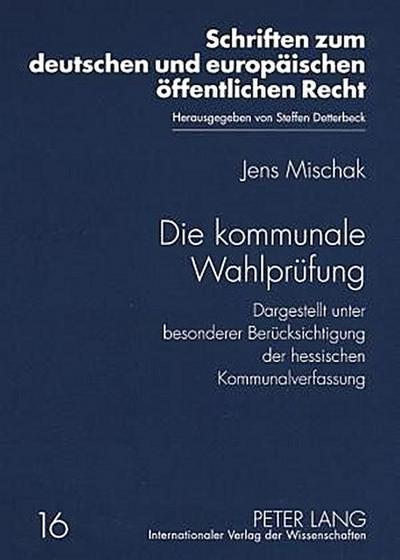 Die kommunale Wahlprüfung