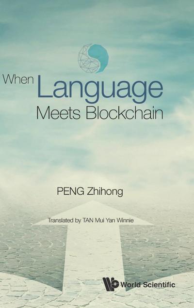 WHEN LANGUAGE MEETS BLOCKCHAIN