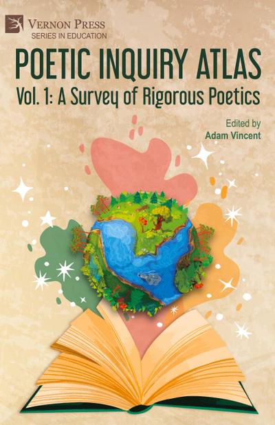 Poetic Inquiry Atlas Vol. 1