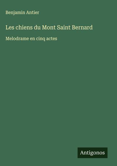 Les chiens du Mont Saint Bernard