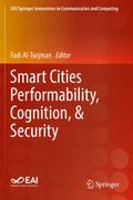 Smart Cities Performability, Cognition,& Security