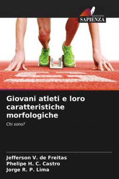 Giovani atleti e loro caratteristiche morfologiche