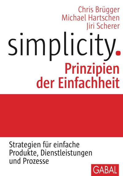 Simplicity. Prinzipien der Einfachheit