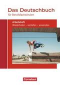 Das Deutschbuch für Berufsfachschulen - Allgemeine Ausgabe