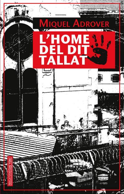 L’home del dit tallat