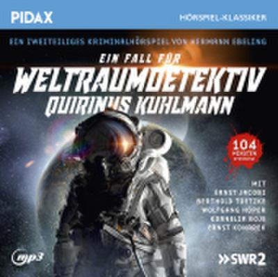 Ein Fall für Weltraumdetektiv Quirinus Kuhlmann, 1 Audio-CD, MP3