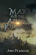 Max and the Azura Kingdom (Secrets of the Twilight Djinn, #4)