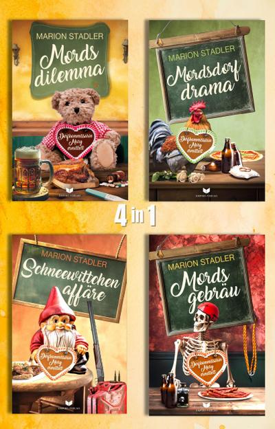 Dorfkommissarin-Mary-Krimi-Sammelband: Mordsdilemma, Mordsdorfdrama, Schneewittchenaffäre, Mordsgebräu