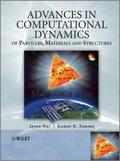 Advances in Computational Dynamics of Particles, M