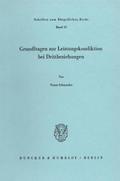 Grundfragen zur Leistungskondiktion bei Drittbeziehungen.
