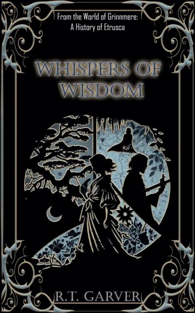 Garver, R: Whispers of Wisdom