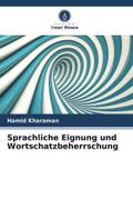 Sprachliche Eignung und Wortschatzbeherrschung