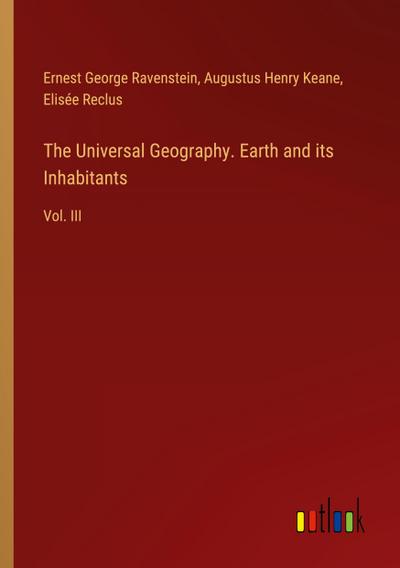 The Universal Geography. Earth and its Inhabitants