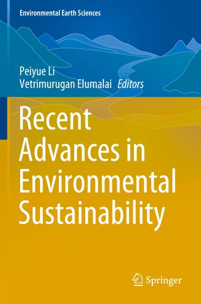 Recent Advances in Environmental Sustainability