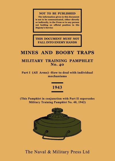 MINES AND BOOBY TRAPS 1943