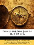 Briefe Aus Dem Jahren 1833 Bis 1847