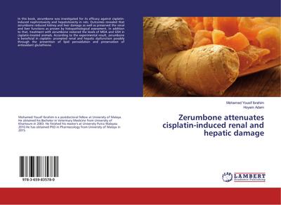 Zerumbone attenuates cisplatin-induced renal and hepatic damage