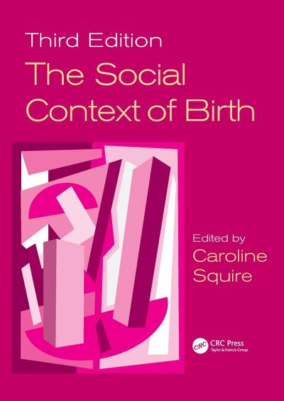 The Social Context of Birth