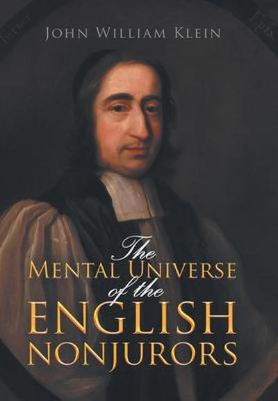 The Mental Universe of the English Nonjurors