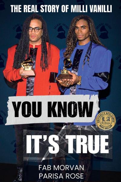 You Know It’s True