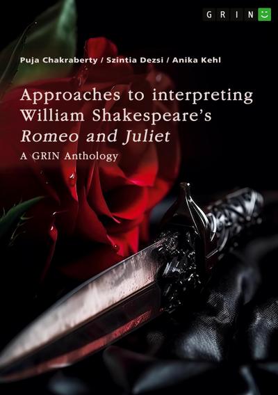 Approaches to interpreting William Shakespeare’s "Romeo and Juliet". Sonnet no.116, the role of visual perception, and the death reasons