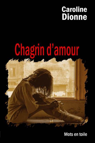 Chagrin d’amour