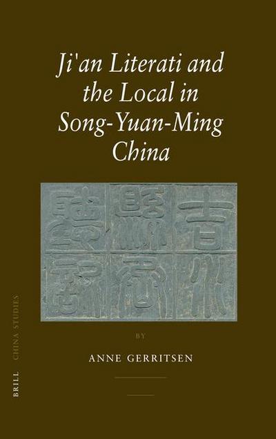 Ji’an Literati and the Local in Song-Yuan-Ming China