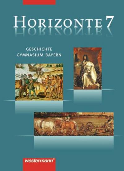 Horizonte - Geschichte Gymnasium Bayern