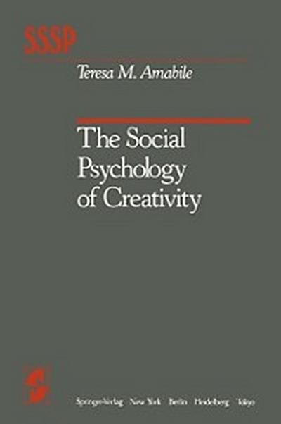 Social Psychology of Creativity
