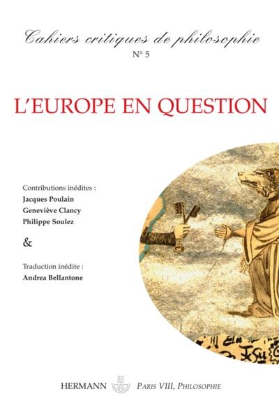 Cahiers critiques de Philosophie, n°5 - L’’Europe en question