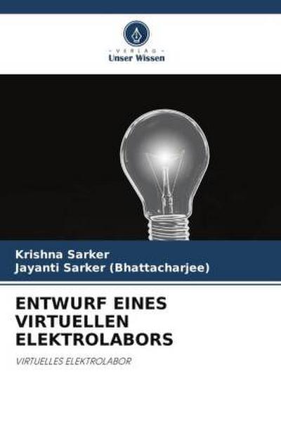 ENTWURF EINES VIRTUELLEN ELEKTROLABORS