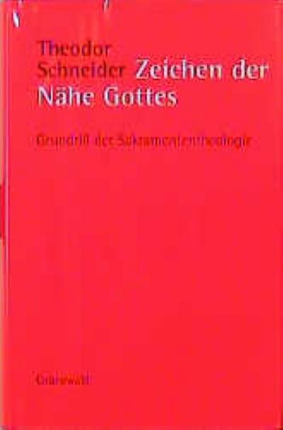 Zeichen der Nähe Gottes
