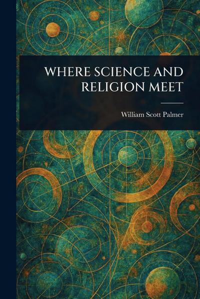 Where Science and Religion Meet