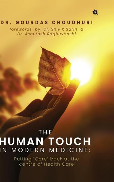 The Human Touch in Modern Medicine