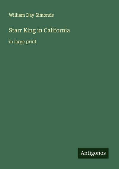 Starr King in California