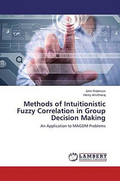 Methods of Intuitionistic Fuzzy Correlation in Group Decision Making