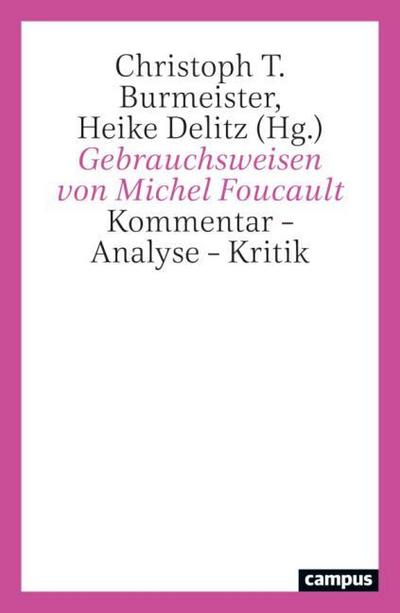 Gebrauchsweisen von Michel Foucault