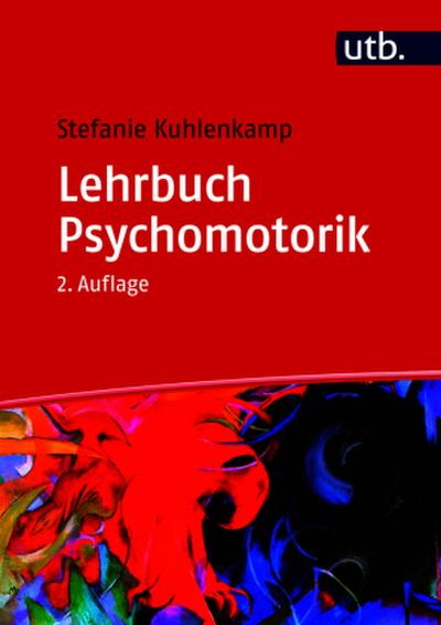 Lehrbuch Psychomotorik