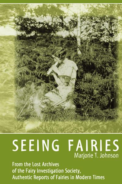 SEEING FAIRIES