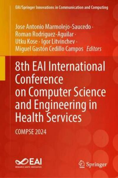 8th EAI International Conference on Computer Science and Engineering in Health Services