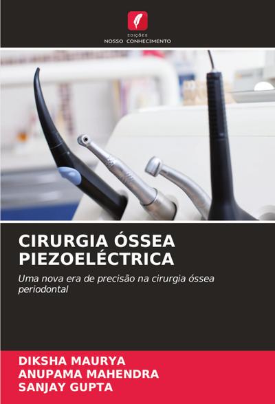 CIRURGIA ÓSSEA PIEZOELÉCTRICA