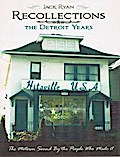 Recollections: The Motown Sound By The People Who Made It