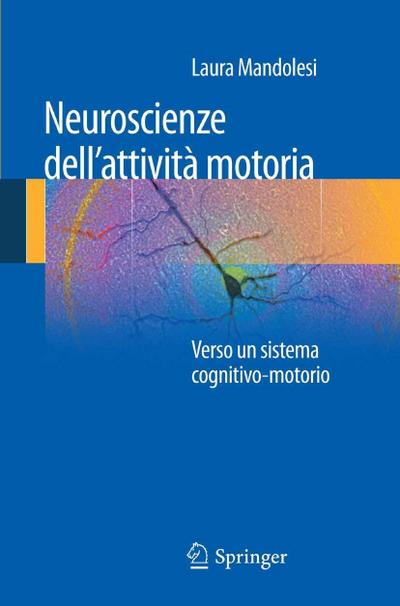 Neuroscienze dell’attività motoria