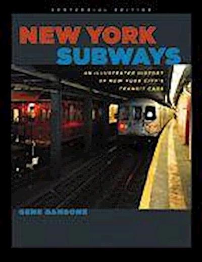 New York Subways: An Illustrated History of New York City’s Transit Cars