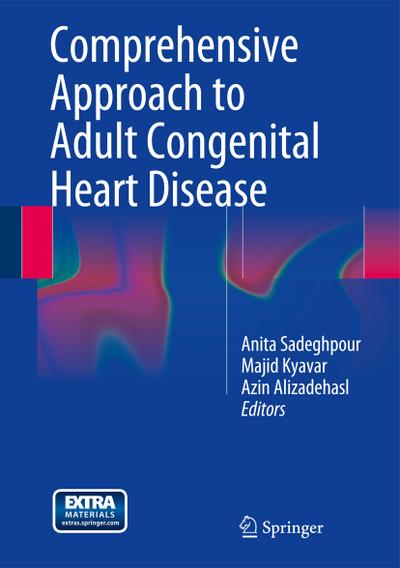 Comprehensive Approach to Adult Congenital Heart Disease