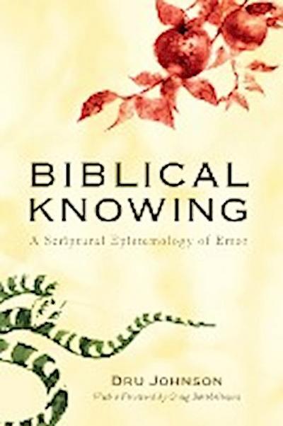 Biblical Knowing